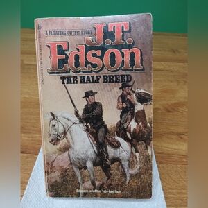 THE HALF BREED by J.T. Edson 1981 Paperback